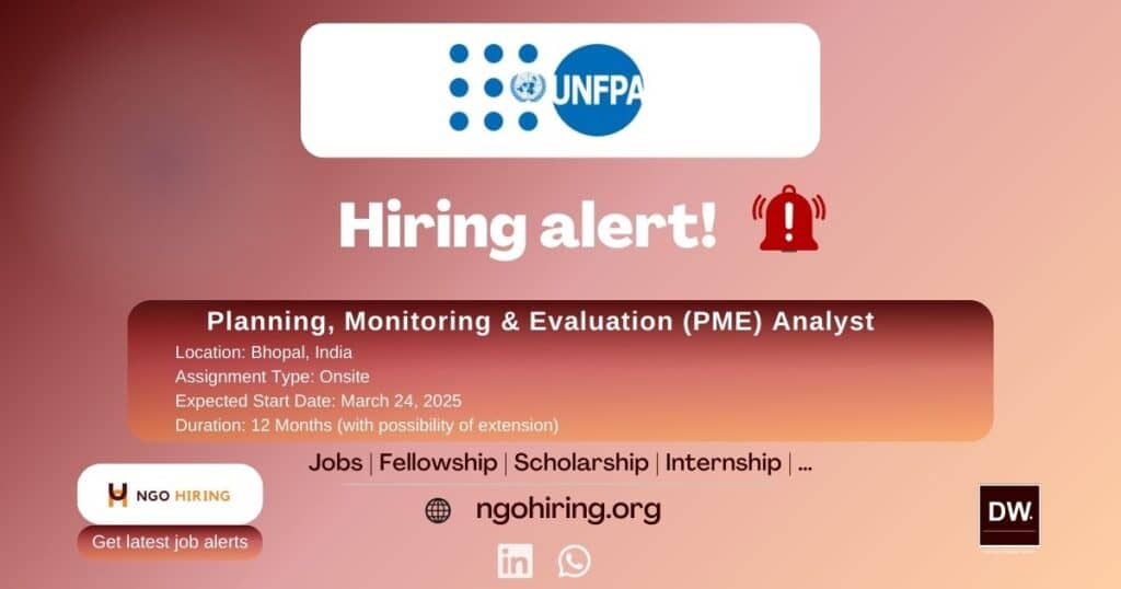 Planning, Monitoring & Evaluation (PME) Analyst UNFPA United nations jobs in India by NGO Hiring